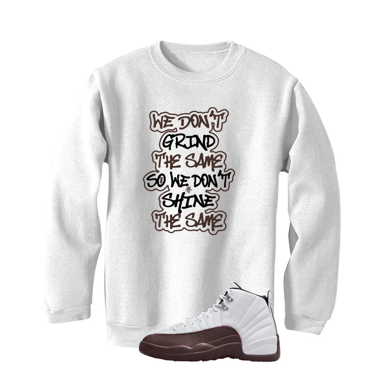 SoleFly x Air Jordan 12 Cafecito| illcurrency White T-Shirt (We Don't Grind The Same)| illcurrency